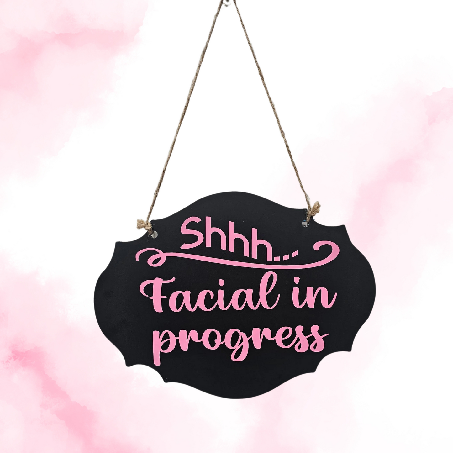 Door Sign "Facial in Progress"