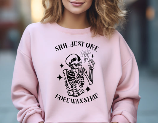 "Shhh...just one more" Crewneck Sweatshirt pink