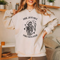 "Shhh...Just One More" Crewneck
