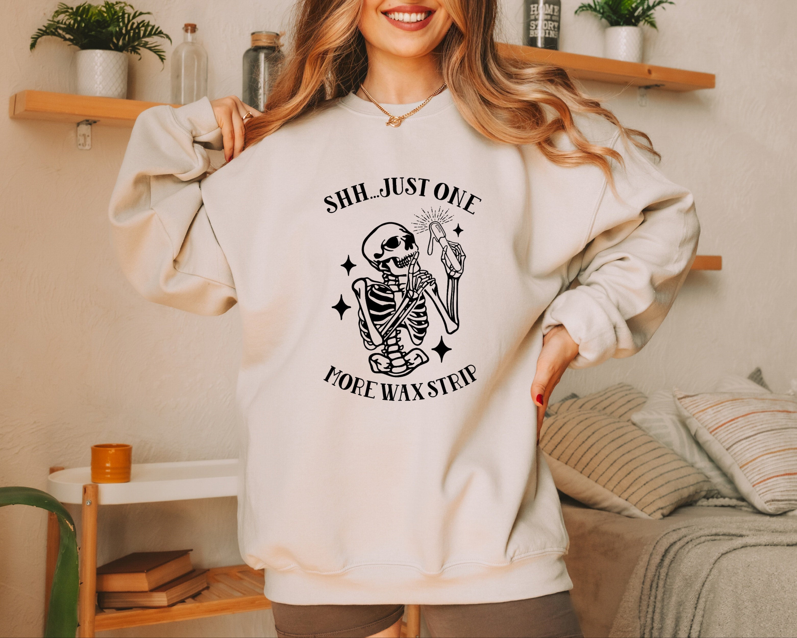 "Shhh...Just One More" Crewneck