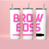 "Brow Boss" Esthetician Tumbler
