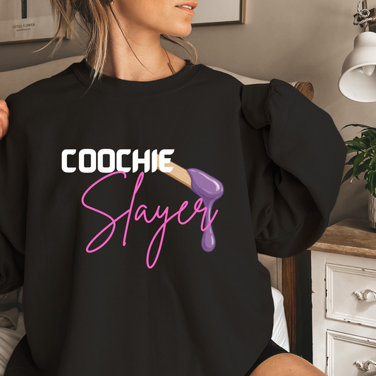 "COOCHIE SLAYER" CREWNECK